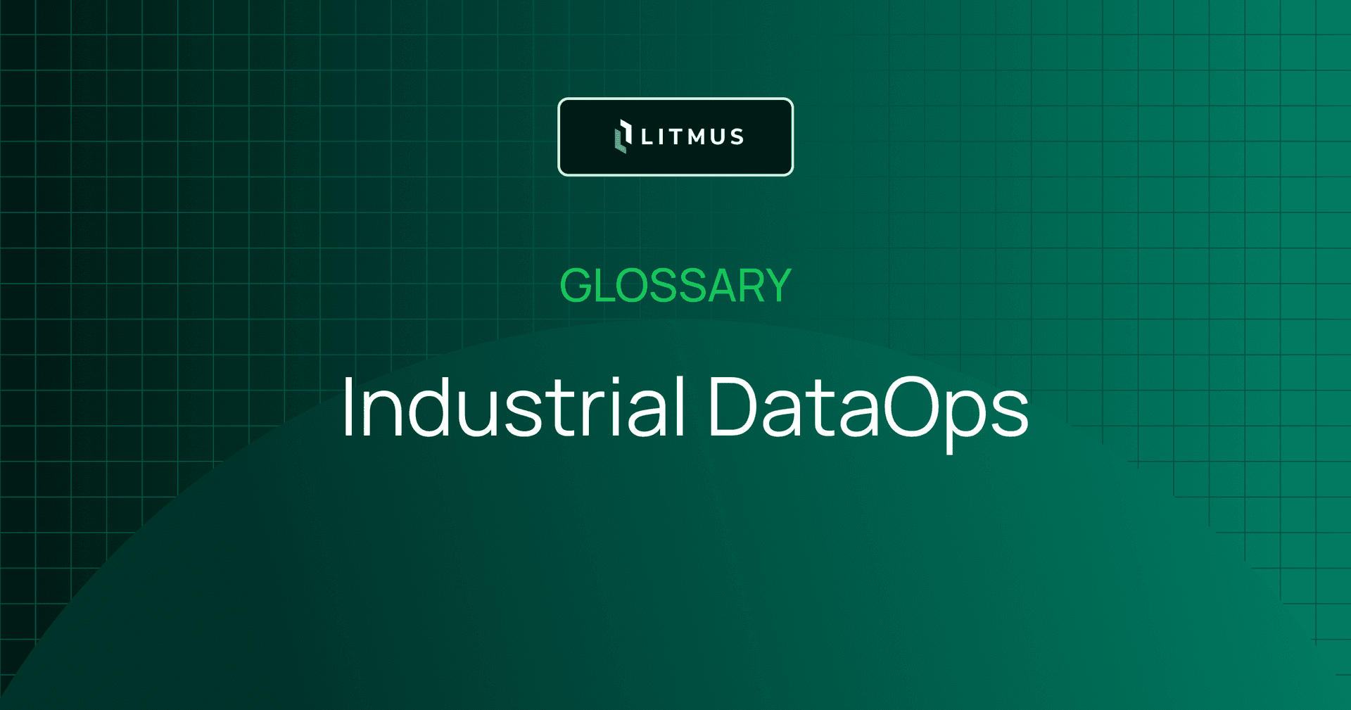 What is Industrial DataOps?