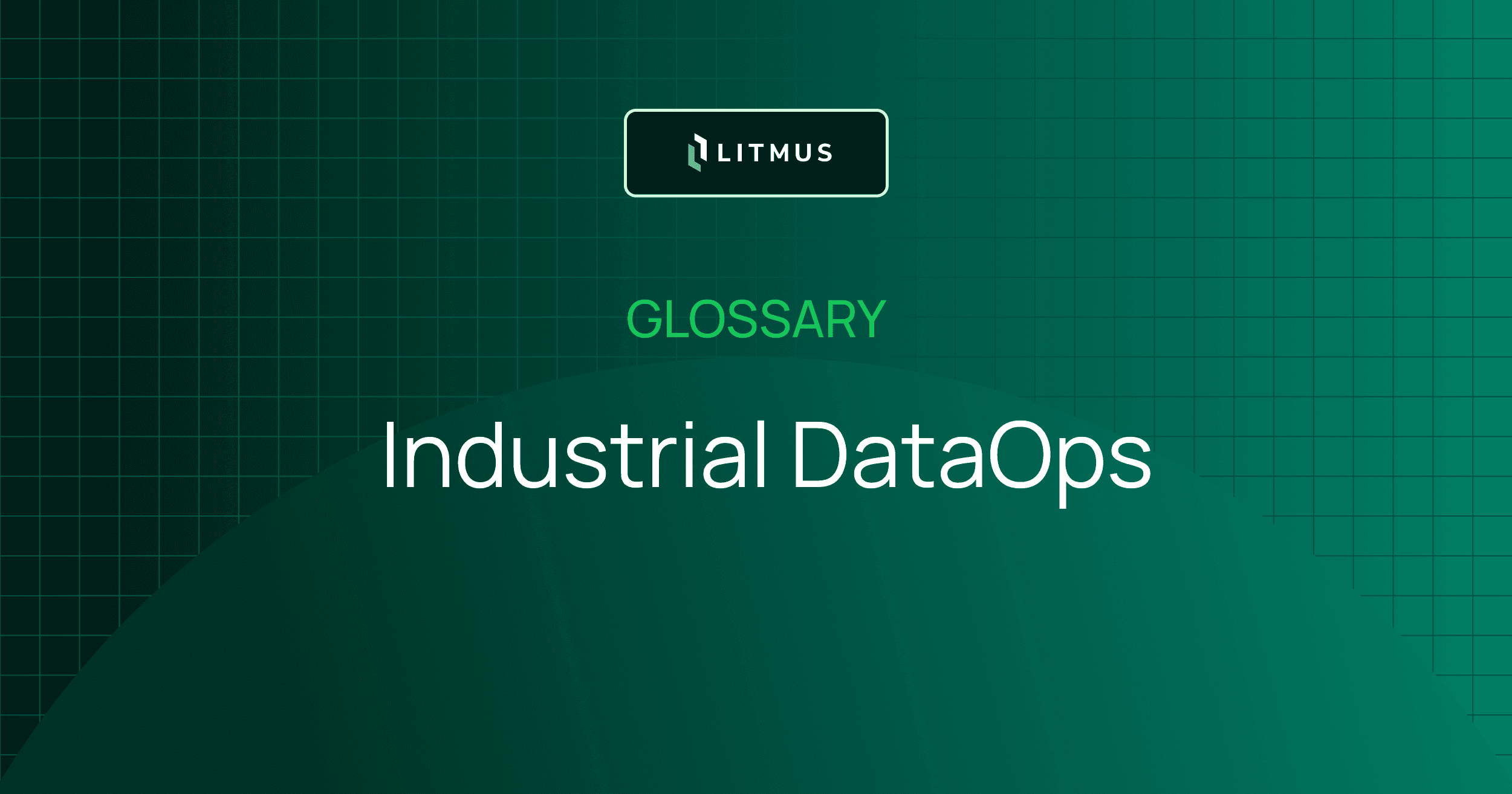 What is Industrial DataOps?