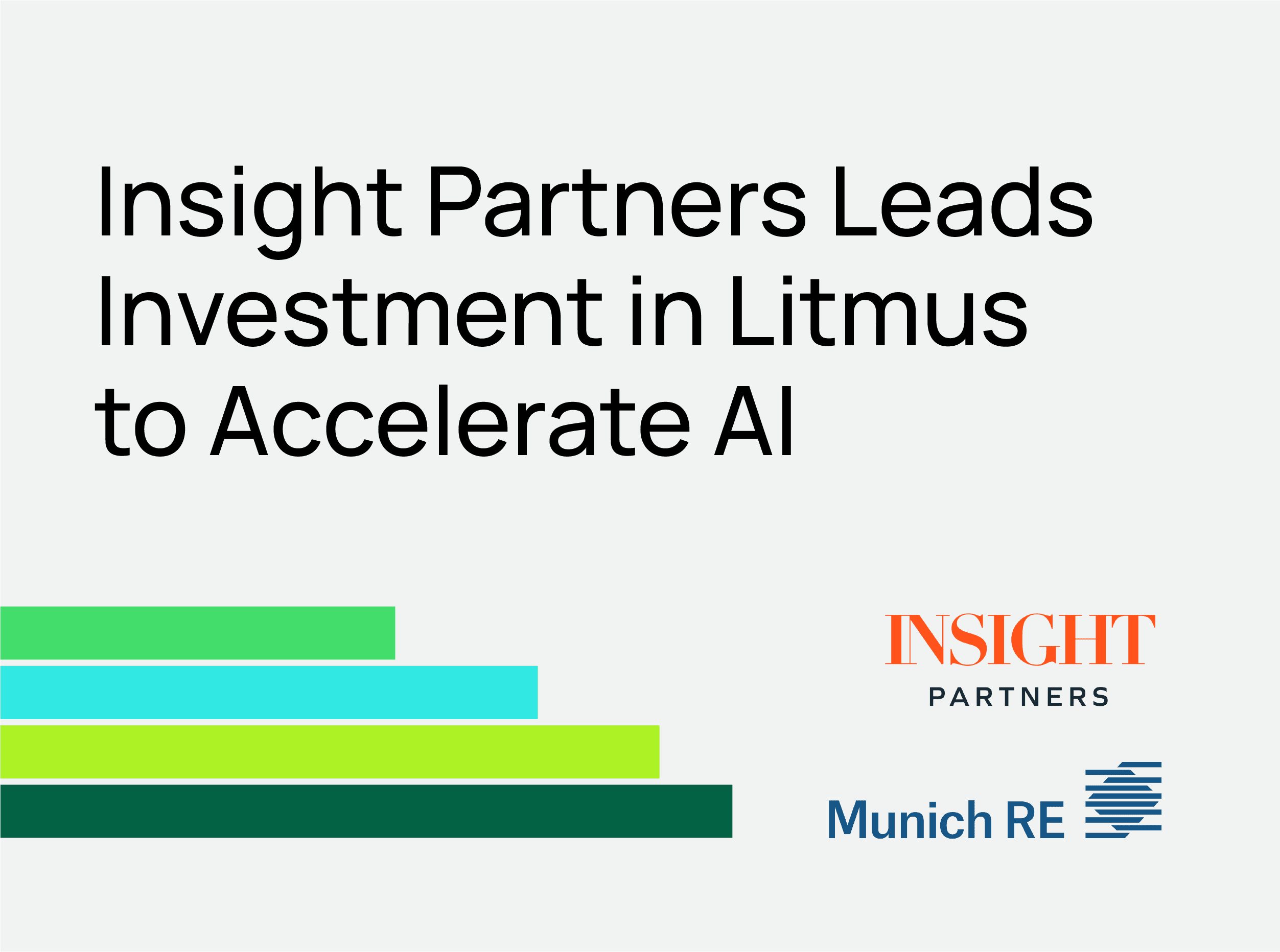 Litmus Secures Additional Investment
