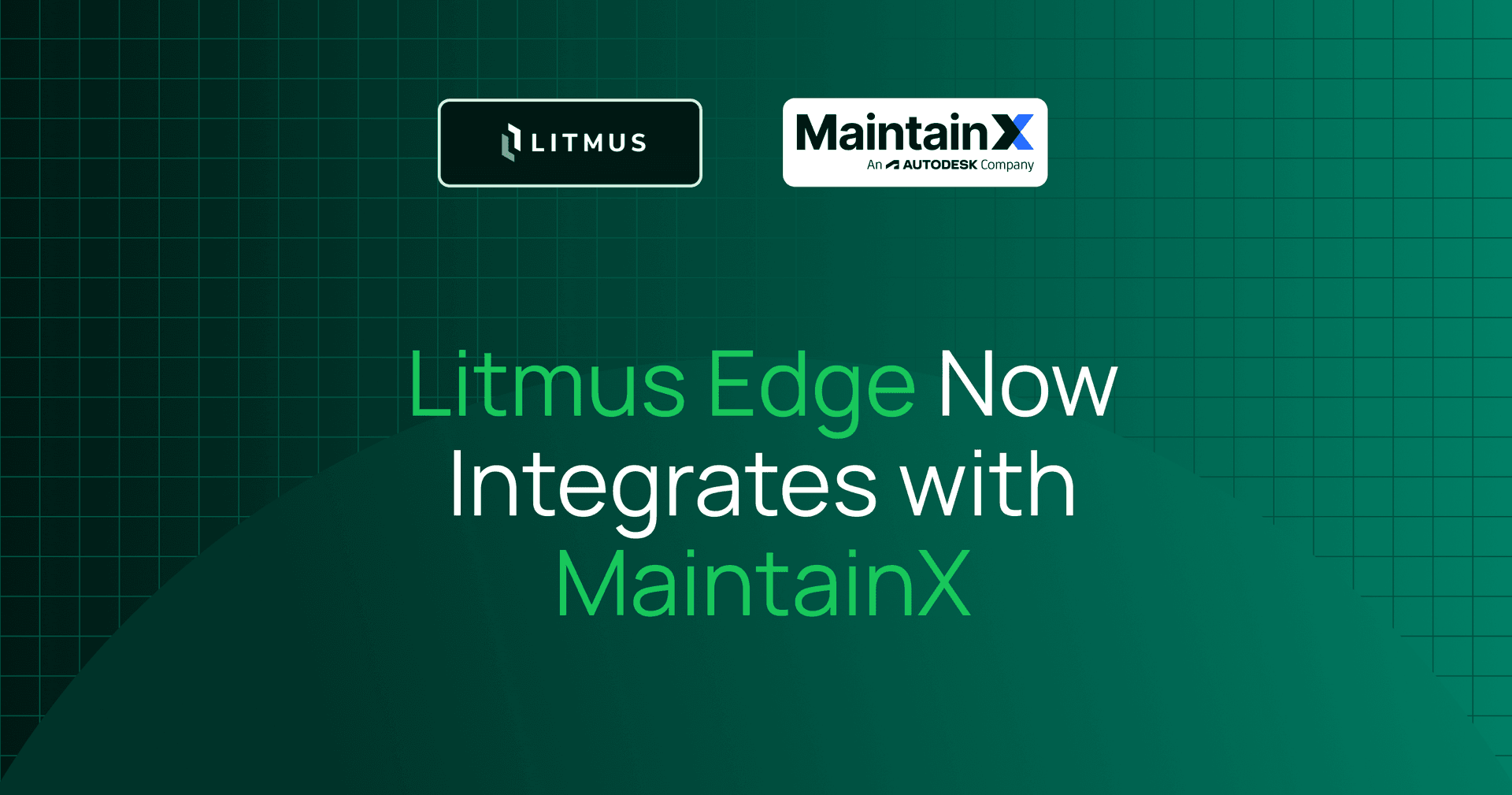 Litmus Edge - MaintainX Integration