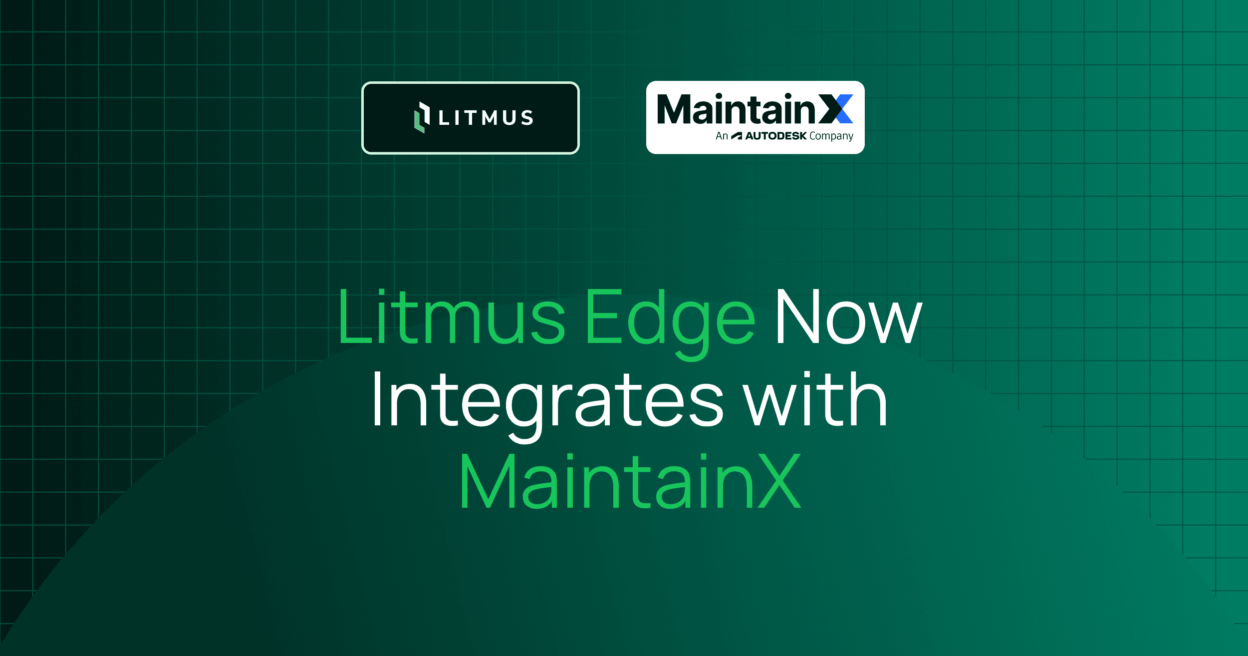 Litmus Edge - MaintainX Integration