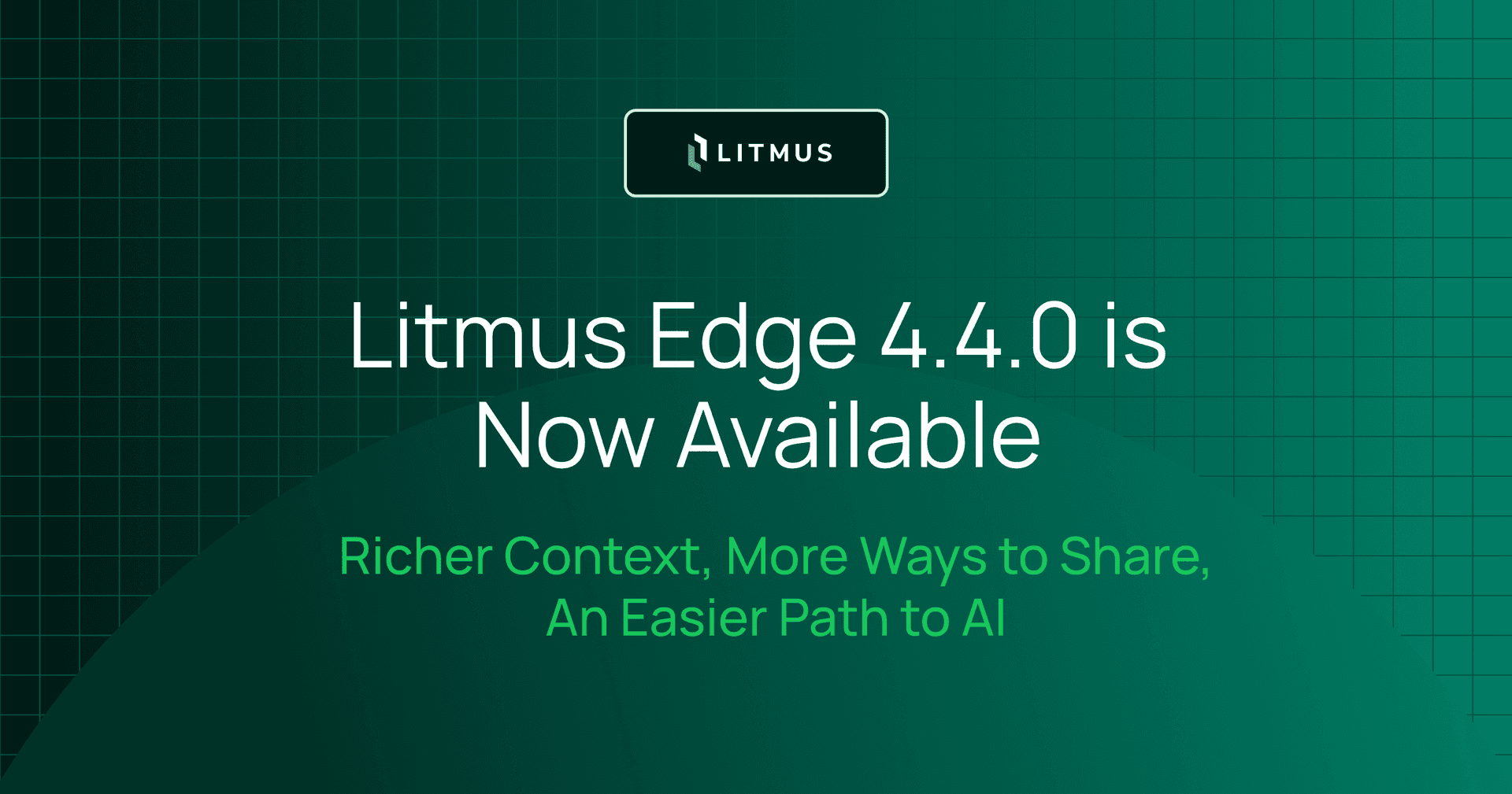 Litmus Edge 4.4 Launch