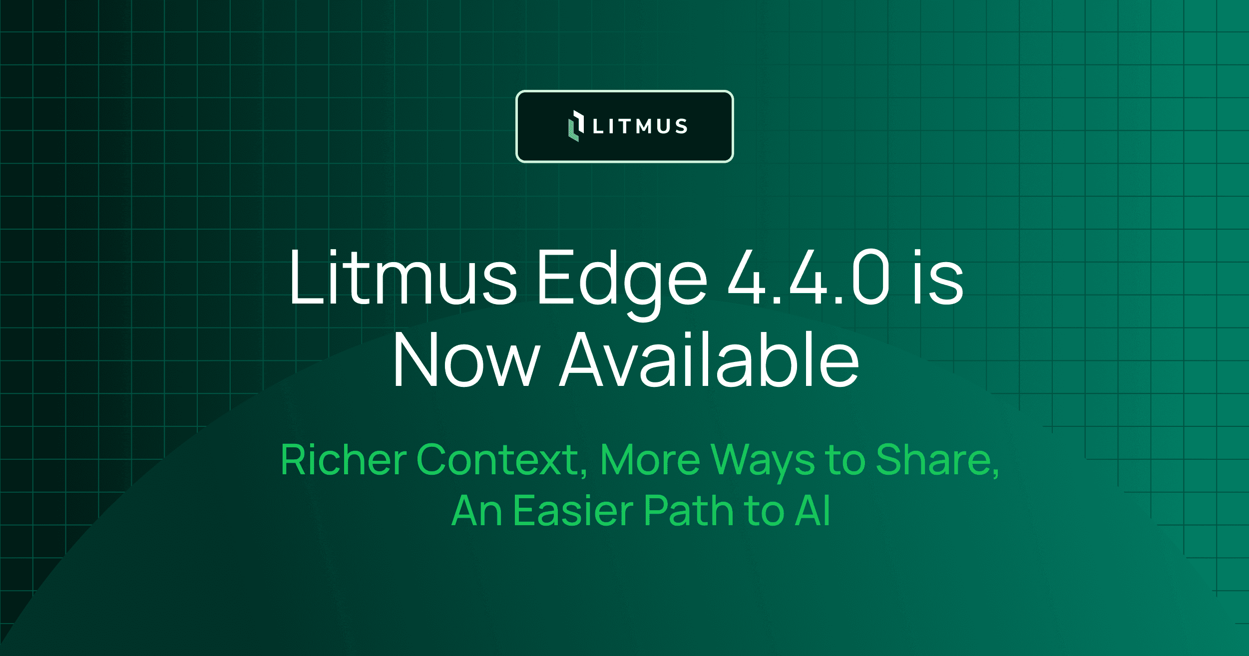 Litmus Edge 4.4 Launch