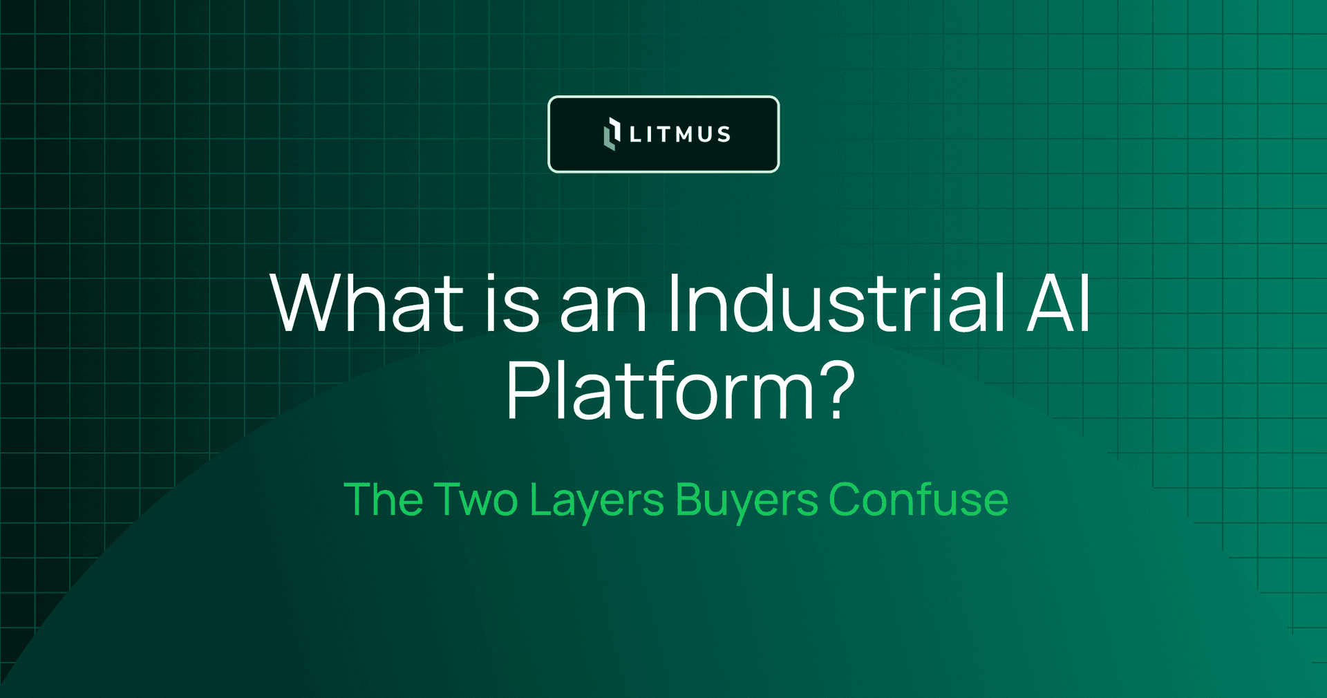 What is an Industrial AI Platform? The Two Layers Buyers Confuse