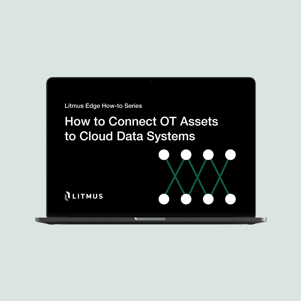 How to Send OT Data to Any Cloud or Enterprise System