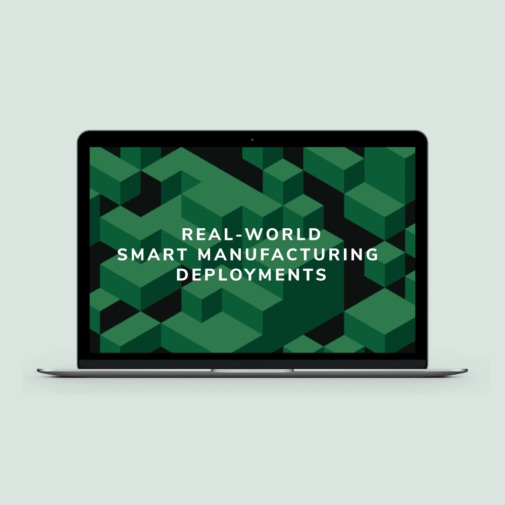 Real-World Smart Manufacturing Deployments – Webinar Replay